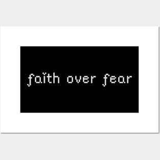 faith above fear Posters and Art